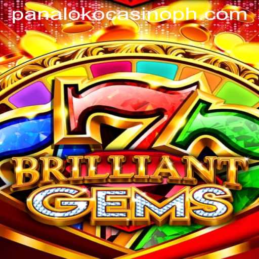 Discover the Exciting World of BrilliantGems at Panaloko Casino