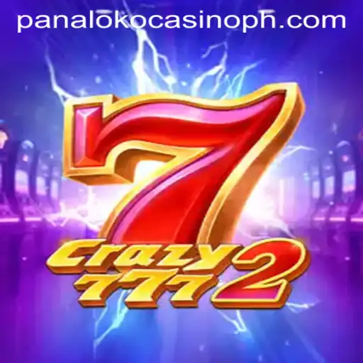 Discovering the Excitement of Crazy7772 at Panaloko Casino