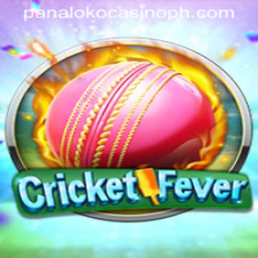 CricketFever Game and the Allure of Panaloko Casino