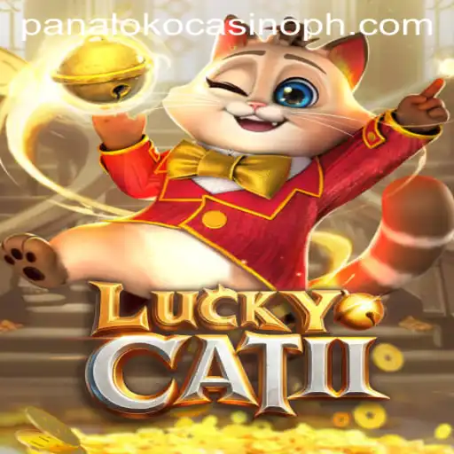 Exploring the Exciting World of LuckyCatII at Panaloko Casino
