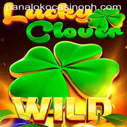 Discover the Exciting World of LuckyClover at Panaloko Casino