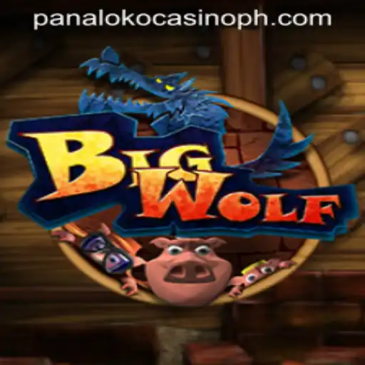 Exploring the Thrilling World of BigWolf at Panaloko Casino