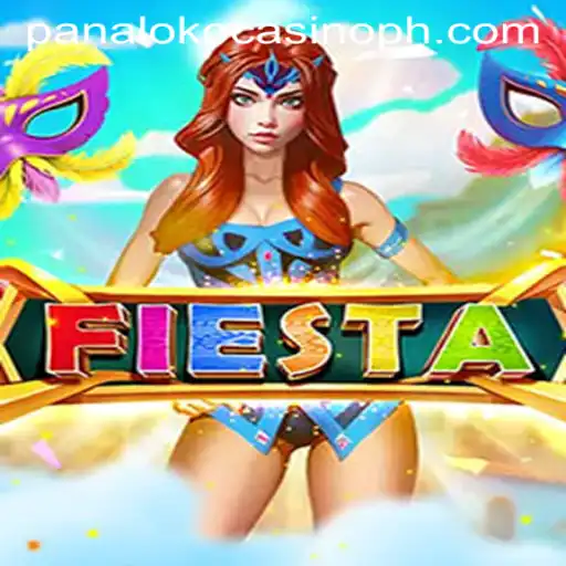 Exploring the Thrills of Fiesta at Panaloko Casino