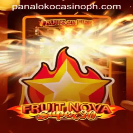 Exploring FruitrNovaSupe30 in the World of Panaloko Casino