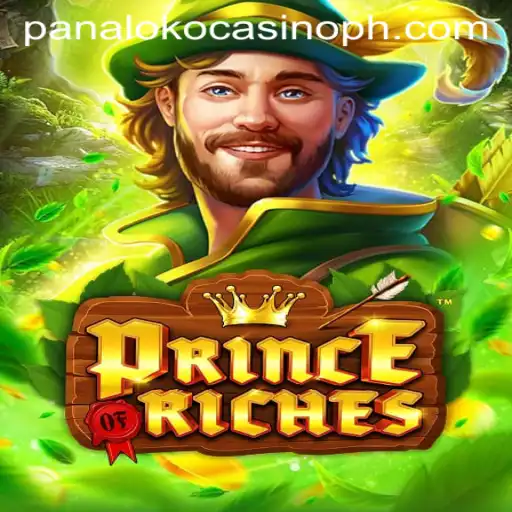 Exploring PrinceOfRiches: The Ultimate Panaloko Casino Adventure