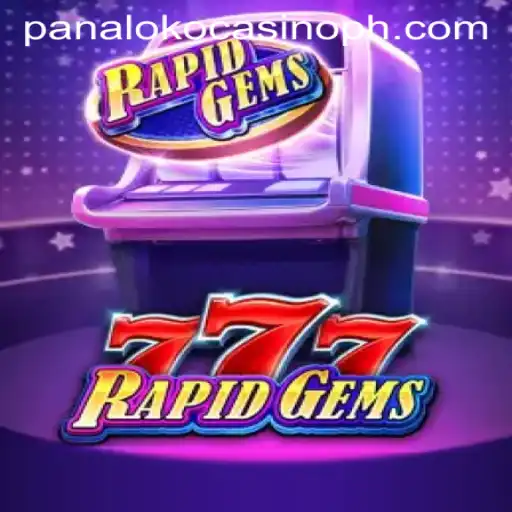 Exploring RapidGems777: A Captivating Slot Game at Panaloko Casino