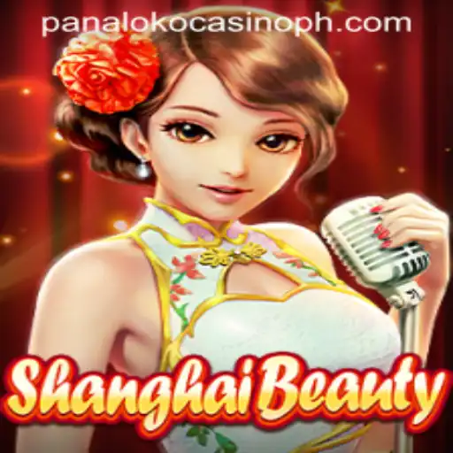 Discover the Excitement of ShanghaiBeauty at Panaloko Casino