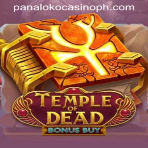 Exploring TempleofDeadBonusBuy: An Engaging Experience with Panaloko Casino