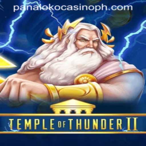 Unveiling TempleofThunderII: A Thrilling Adventure at Panaloko Casino