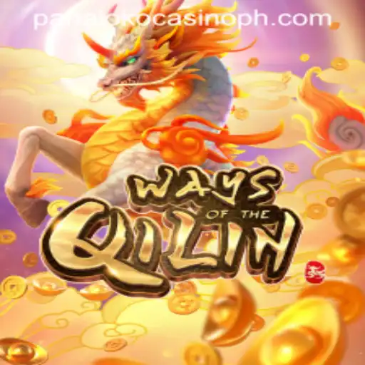 Exploring the Exciting World of Ways of the Qilin at Panaloko Casino